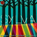 Sylva - Remixed & Remastered