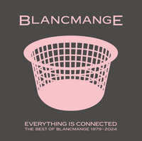 Everything Is Connected: The Best Of Blancmange 1979-2024