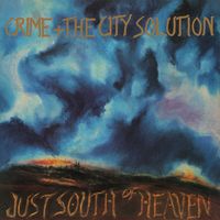 Just South of Heaven (2024 Repress)