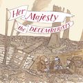 Her Majesty The Decemberists (2024 Repress)