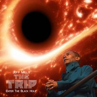 The Trip - Enter The Black Hole