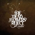 The Dead Flowers Reject (2024 Reissue)