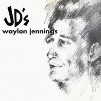 Waylon Jennings At Jd's (repress)