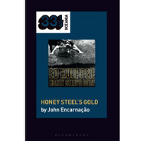 Honey Steel's Gold (33 1/3 oceania book)