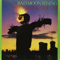 Bad Moon Rising (2023 reissue)