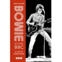 BOWIE AT THE BBC - A LIFE IN INTERVIEWS