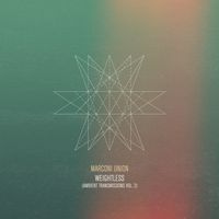 WEIGHTLESS (AMBIENT TRANSMISSIONS VOL.2) (first time on vinyl!)