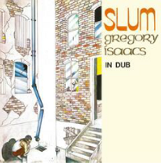 Slum in Dub (2023 reissue)