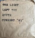 The Light Left You Quite (2023 reissue)