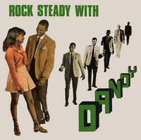ROCK STEADY WITH DANDY (EXPANDED EDITION)