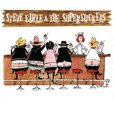 Steve Earle & The Supersuckers (first time on vinyl!)