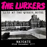 Live At The Queens Hotel (first time on vinyl!)