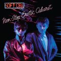 Non-Stop Erotic Cabaret (2023 reissue)
