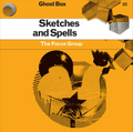 SKETCHES and SPELLS (reissue)