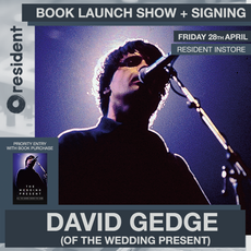 'the wedding present: All The Songs Sound The Same' book launch show with acoustic performance + signing