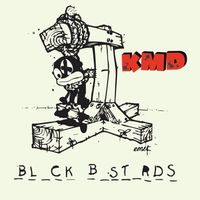 Black Bastards (2023 repress)