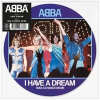 I Have A Dream (7" Picture Disc)