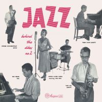 Jazz Behind The Dikes Vol.2