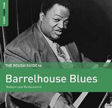 The Rough Guide to Barrelhouse Blues