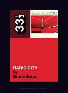 Radio City (33 1/3 book)