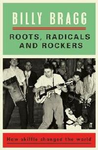 Roots Radicals & Rockers