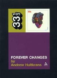 Forever Changes (33 1/3 book)