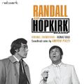 RANDALL & HOPKIRK (DECEASED) ORIGINAL SOUNDTRACK - REMASTERED