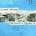 The Ghosts of Highway 20