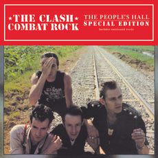Combat Rock (40th Anniversary) / The People’s Hall