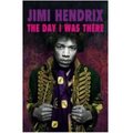 Hendrix: The Day I Was There
