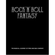 Rock n Roll Fantasy - Free & Bad Company