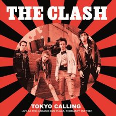 Tokyo Calling live at the Nakano Sun Plaza, February 1st 1982 - FM BROADCAST