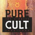 PURE CULT / THE SINGLES 1984-1995 (repress)