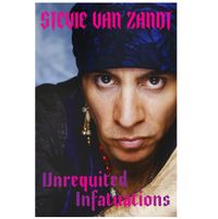 Unrequited Infatuations - A Memoir