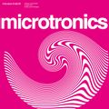 Microtronics - Volumes 1 & 2 (2022 reissue)