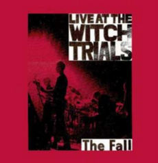 LIVE AT THE WITCH TRIALS (2022 reissue)