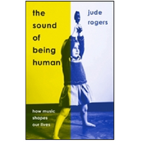 The Sound of Being Human: How Music Shapes Our Lives