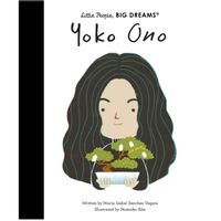Little People, Big Dreams - Yoko Ono : Volume 71