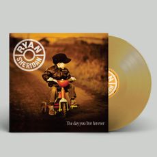 THE DAY YOU LIVE FOREVER (10th anniversary edition - first time on vinyl!)
