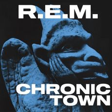 Chronic Town EP (40th anniversary edition)