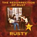 The Resurrection Of Rust (vinyl edition)