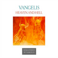 HEAVEN AND HELL  - OFFICIAL VANGELIS SUPERVISED REMASTERED EDITION