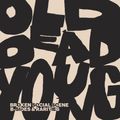 Old Dead Young (B-Sides & Rarities)