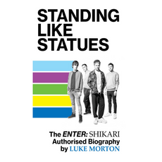 Standing Like Statues: The Enter Shikari Story