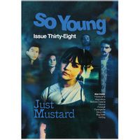 issue 38 - Just Mustard + Horsegirl, Viagra Boys, Opus Kink & more!