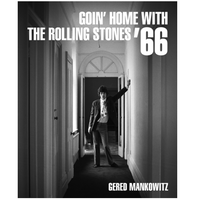 GOIN’ HOME WITH THE ROLLING STONES ’66