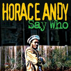 Say Who (2022 reissue)