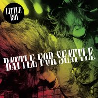 battle for seattle (2021 reissue)