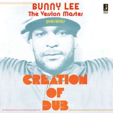 Creation of Dub (2021 reissue)