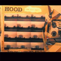 The Hood Tapes (first time on vinyl!)